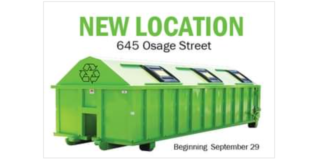 The City of Sidney is moving the recycling receptacles to Dorwart Drive between Osage and Pine Streets.